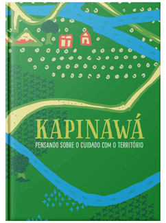 Kapinawá – Pensando Sobre o Cuidado Com o Território