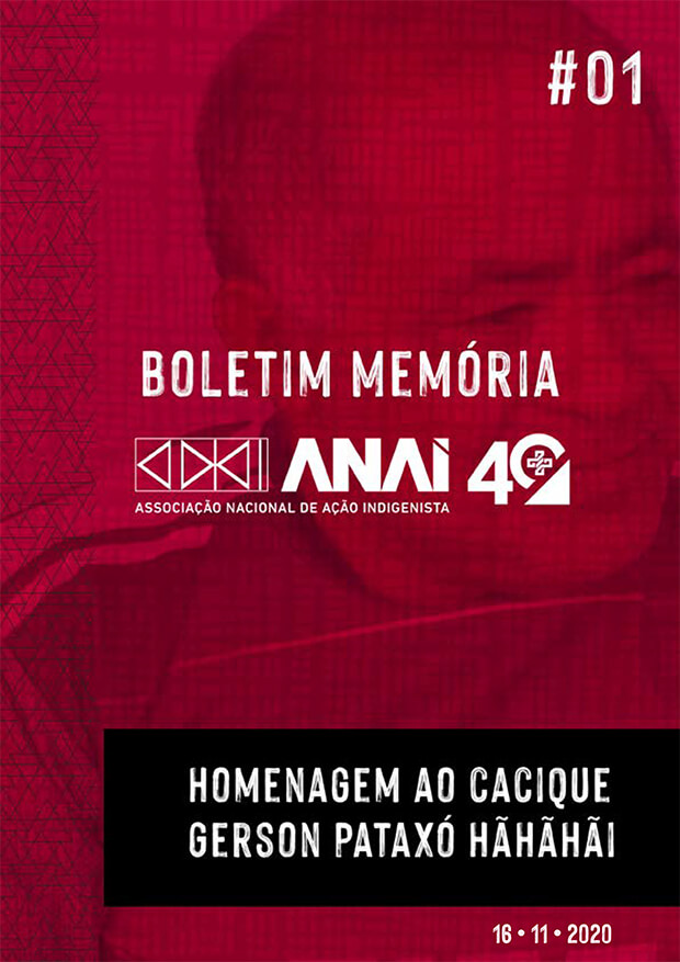 Boletim_Memória_Anaí_40+_#01_Homenagem_Cacique_Gerson_Pataxó_HãHãHãi--2-1
